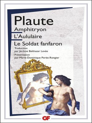 cover image of Amphitryon, L'Aululaire, Le Soldat fanfaron